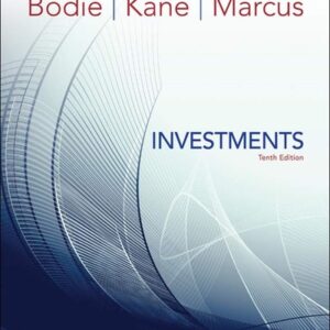 Manual solution For Investments, 10th Edition 10th by Zvi Bodie, Alex Kane, Alan J. Marcus