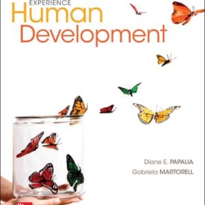 Manual solution For Experience Human Development, 13th Edition 13th by Diane E. Papalia, Gabriela Martorell