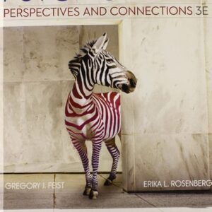 Test Bank For Psychology: Perspectives and Connections, 3rd Edition 3rdth by Gregory J. Feist, Erika L. Rosenberg