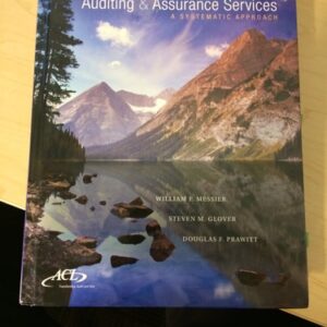 Manual solution For Auditing and Assurance Services: A Systematic Approach 9 by William F Messier