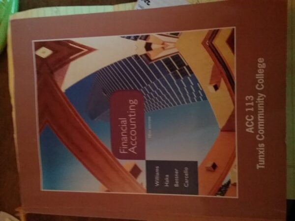 Test Bank For Financial Accounting, 16th Edition 16thth by Jan Williams, Susan Haka, Mark Bettner, Joseph Carcello