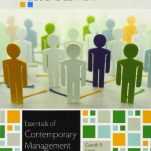 Manual solution For Essentials of Contemporary Management 6 by Gareth Jones, Jennifer George