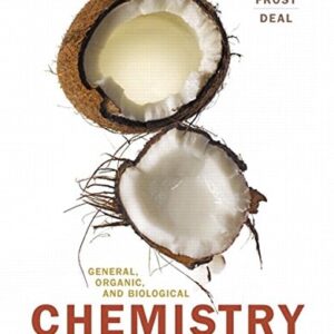 Test Bank For General, Organic, and Biological Chemistry Plus Mastering Chemistry with Pearson eText -- Access Card Package (3rd Edition) 3th by Laura D. Frost, S. Todd Deal