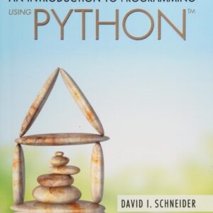 Manual solution For Introduction to Programming Using Python, An 1 by David Schneider