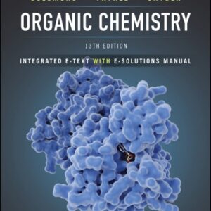 Manual solution For Organic Chemistry, Integrated e-Text with e-Solutions Manual 13 by T. W. Graham Solomons, Craig B. Fryhle, Scott A. Snyder