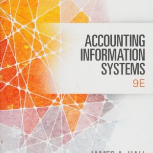 Manual solution For Accounting Information Systems 9 by James A. Hall