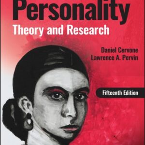 Test Bank For Personality: Theory and Research 15th by Daniel Cervone, Lawrence A. Pervin