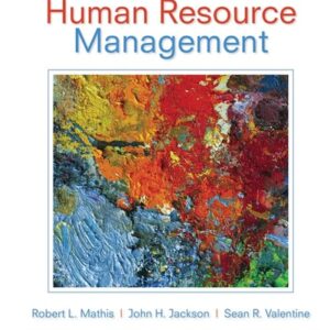 Manual solution For Human Resource Management 14 by Robert L. Mathis, John H. Jackson, Sean R. Valentine