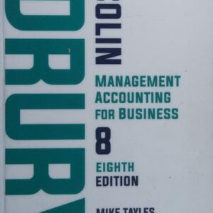 Manual solution For Management Accounting for Business 8 by Colin Drury