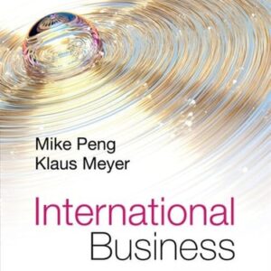 Manual solution For International Business by Meyer, Klaus;peng, Mike