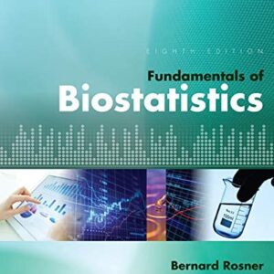 Manual solution For Fundamentals of Biostatistics 8 by Bernard Rosner