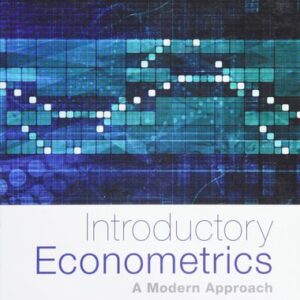 Test Bank For Introductory Econometrics: A Modern Approach - Standalone Book Sixth Edition 6th by Jeffrey M. Wooldridge