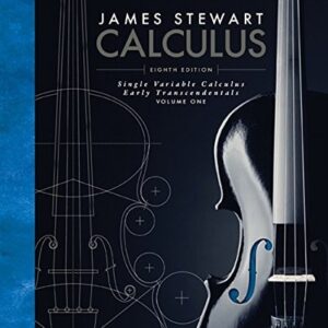 Test Bank For Single Variable Calculus: Early Transcendentals, Volume I 8th by James Stewart