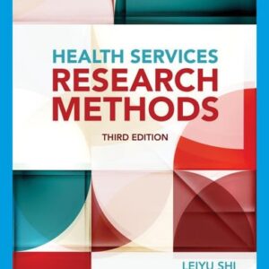 Manual solution For Health Services Research Methods 3 by Leiyu Shi