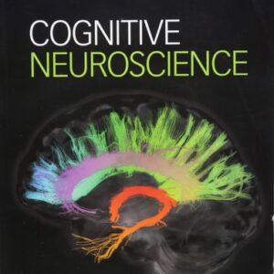 Manual solution For Cognitive Neuroscience 4 by Marie T. Banich, Rebecca J. Compton