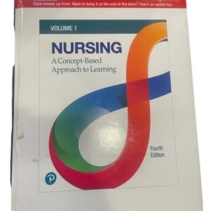 Manual solution For Nursing: A Concept-Based Approach to Learning, Volume 1 [RENTAL EDITION] 4 by Pearson Education