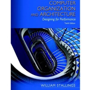 Manual solution For Computer Organization and Architecture 10 by William Stallings