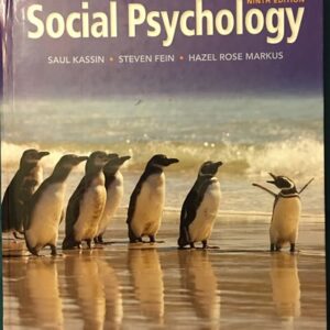 Manual solution For Social Psychology 9 by Saul Kassin, Steven Fein, Hazel Rose Markus