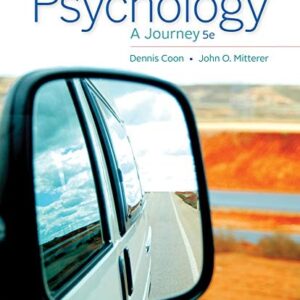 Manual solution For Psychology: A Journey 5 by Dennis Coon, John O. Mitterer