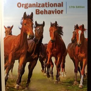 Test Bank For Organizational Behavior (17th Edition) - Standalone book 17th by Stephen Robbins, Timothy Judge