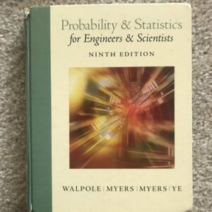 Manual solution For Probability & Statistics for Engineers & Scientists 9 by Ronald Walpole, Raymond Myers, Sharon Myers, Keying Ye