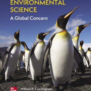 Manual solution For Environmental Science: A Global Concern 15 by William Cunningham, Mary Cunningham