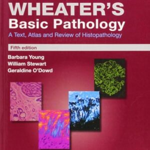 Manual solution For Wheater's Basic Pathology: A Text, Atlas and Review of Histopathology: With STUDENT CONSULT Online Access (Wheater's Histology and Pathology) 5 by William Stewart BSc MBChB PhD DipFMS MRCPath, Geraldine O'Dowd BSc (Hons) MBChB (Hons) FRCPath