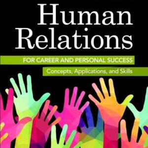 Manual solution For Human Relations for Career and Personal Success: Concepts, Applications, and Skills 11 by Andrew DuBrin