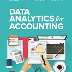 Manual solution For Data Analytics for Accounting 1 by Vernon Richardson, Katie Terrell, Ryan Teeter