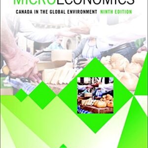 Manual solution For Microeconomics: Canada in the Global Environment Plus MyLab Economics with Pearson eText -- Access Card Package (9th Edition) 9 by Michael Parkin, Robin Bade