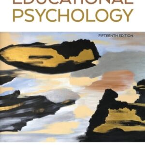 Manual solution For Educational Psychology (Pearson+) 15 by Anita Woolfolk, Ellen Usher