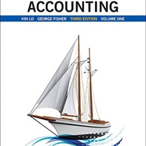 Test Bank For Intermediate Accounting, Vol. 1 Plus NEW MyLab Accounting with Pearson eText -- Access Card Package (3rd Edition) 3th by Kin Lo, George Fisher
