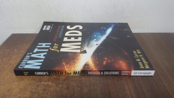 Manual solution For Curren's Math for Meds: Dosages and Solutions, 11th Edition 11 by Anna M. Curren, Margaret H. Witt