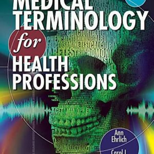 Test Bank For Medical Terminology for Health Professions (with Studyware CD-ROM) 7th by Ann Ehrlich, Carol L. Schroeder
