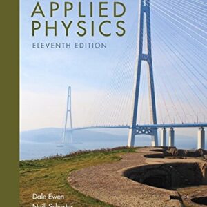 Test Bank For Applied Physics 11th by Dale Ewen, Neill Schurter, P. Gundersen