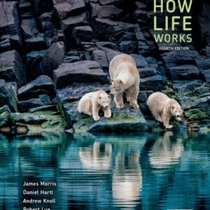 Manual solution For Biology: How Life Works 4 by James Morris, Daniel Hartl, Andrew Knoll, Robert Lue, Melissa Michael, Andrew Berry, Andrew Biewener, Brian Farrell, N. Michele Holbrook, Jessica Liu, Jean Heitz, Mark Hens, Elena Lozovsky, John Merrill, Randall Phillis, Debra Pires
