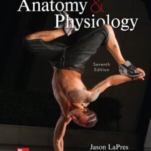 Manual solution For Essentials of Anatomy and Physiology 7 by Jason LaPres, Beth Ann Kersten