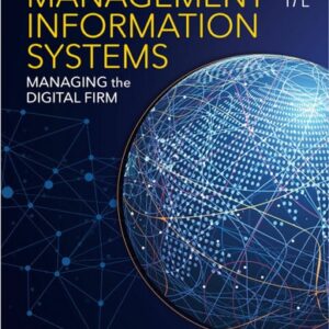 Manual solution For Management Information Systems: Managing the Digital Firm 17 by Kenneth C. Laudon, Jane P. Laudon