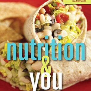 Test Bank For Nutrition & You (4th Edition) 4th by Joan Salge Blake