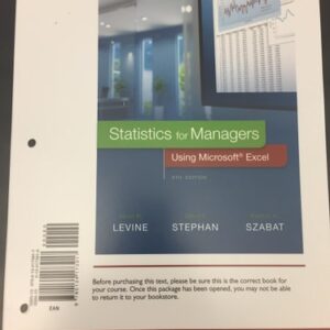 Test Bank For Statistics for Managers Using Microsoft Excel 8th by David Levine, David Stephan, Kathryn Szabat