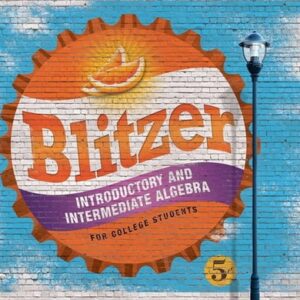 Manual solution For Introductory and Intermediate Algebra for College Students 5 by Robert Blitzer