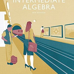 Test Bank For Intermediate Algebra 8th by John Tobey Jr., Jeffrey Slater, Jamie Blair, Jennifer Crawford