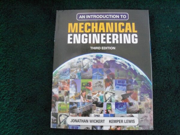 Manual solution For An Introduction to Mechanical Engineering 3 by Jonathan Wickert, Kemper Lewis