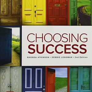 Manual solution For Choosing Success 2 by Rhonda Atkinson, Debbie Longman