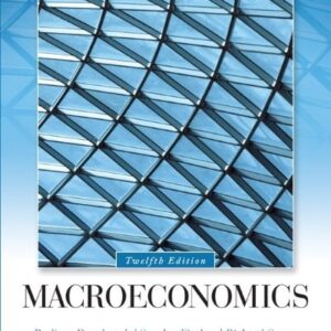 Test Bank For Macroeconomics (The Mcgraw-hill Series Economics) 12th by Rudiger Dornbusch, Stanley Fischer, Richard Startz