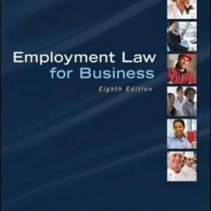 Manual solution For Employment Law for Business 8 by Dawn Bennett-Alexander, Laura Hartman
