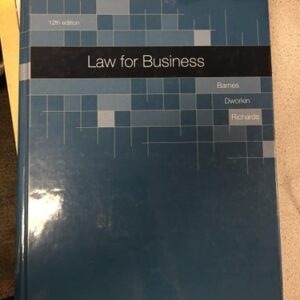 Manual solution For Law for Business 12 by A. James Barnes, Terry M. Dworkin, Eric Richards