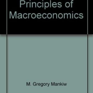Test Bank For Principles of Macroeconomics - Canadian Edition 1th by M. Gregory Mankiw