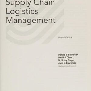 Test Bank For Supply Chain Logistics Management 4th by Donald Bowersox, David Closs, M. Bixby Cooper