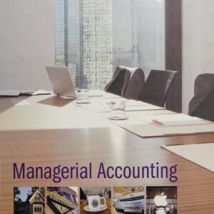 Manual solution For Managerial Accounting 2 by Stacey Whitecotton, Robert Libby, Fred Phillips